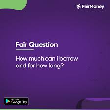 How Much Can I Borrow from FairMoney for the First Time?